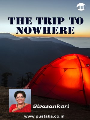 cover image of The Trip to Nowhere